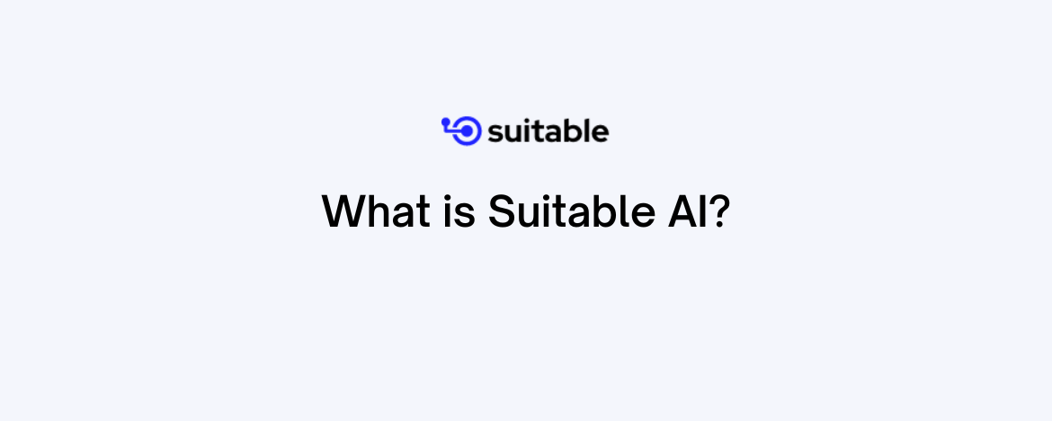 what is suitable AI?